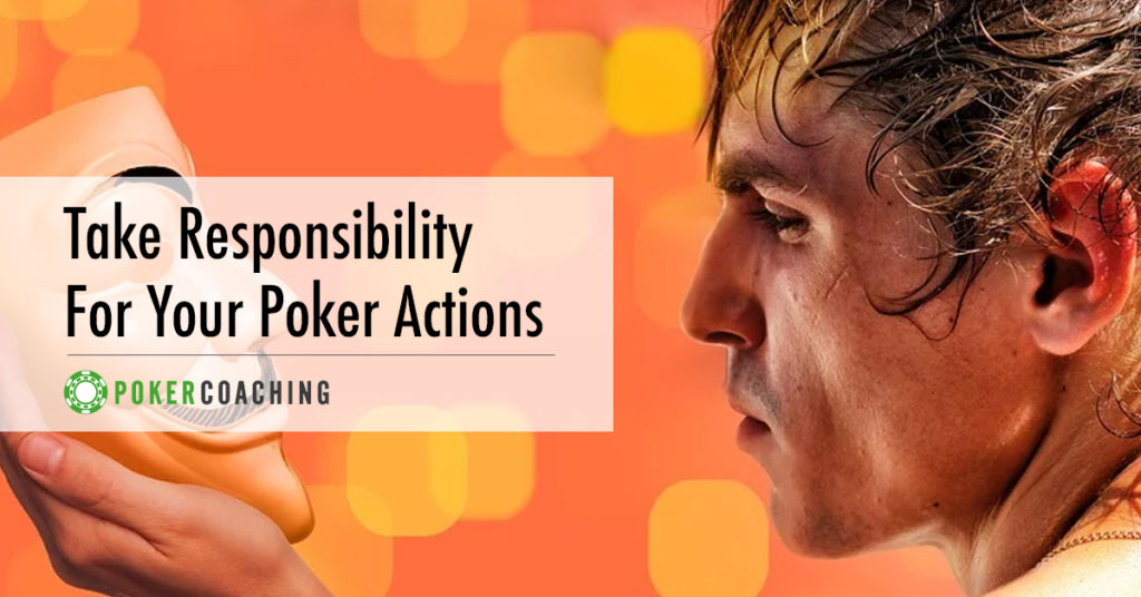 Take Responsibility Poker Coaching